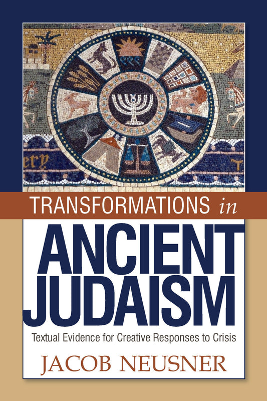 Transformations in Ancient Judaism - Re-vived