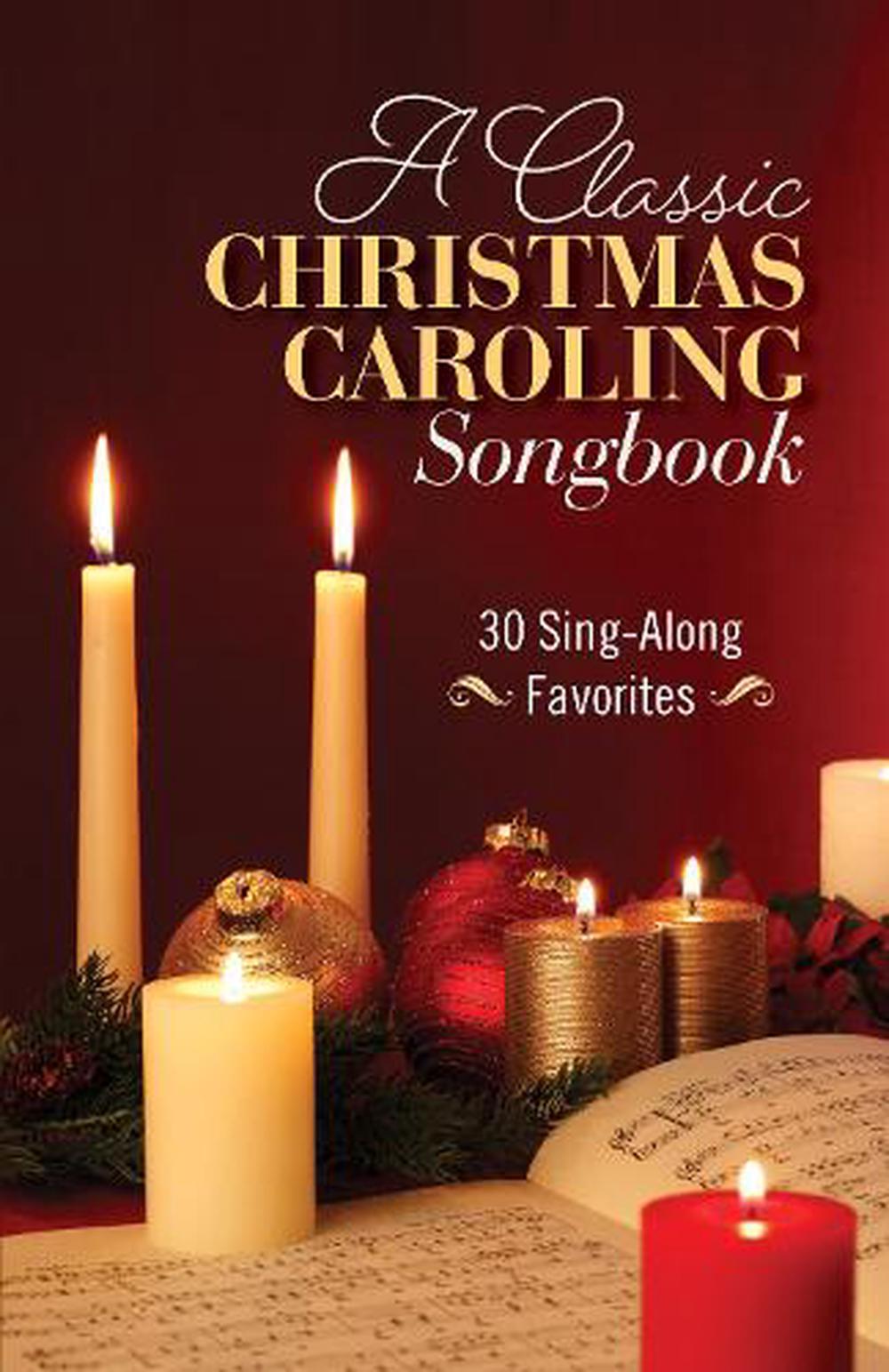 A Classic Christmas Caroling Songbook - Re-vived