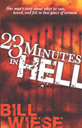 23 Minutes In Hell Paperback Book - Bill Wiese - Re-vived.com