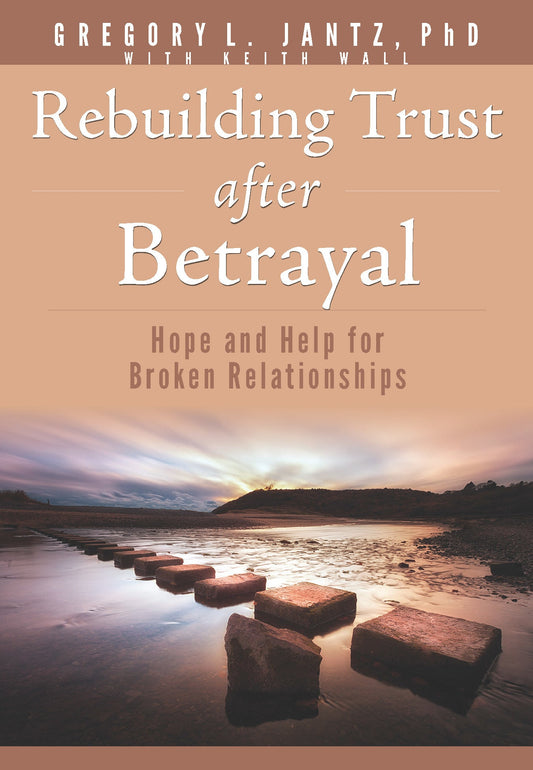 Rebuilding Trust After Betrayal - Re-vived