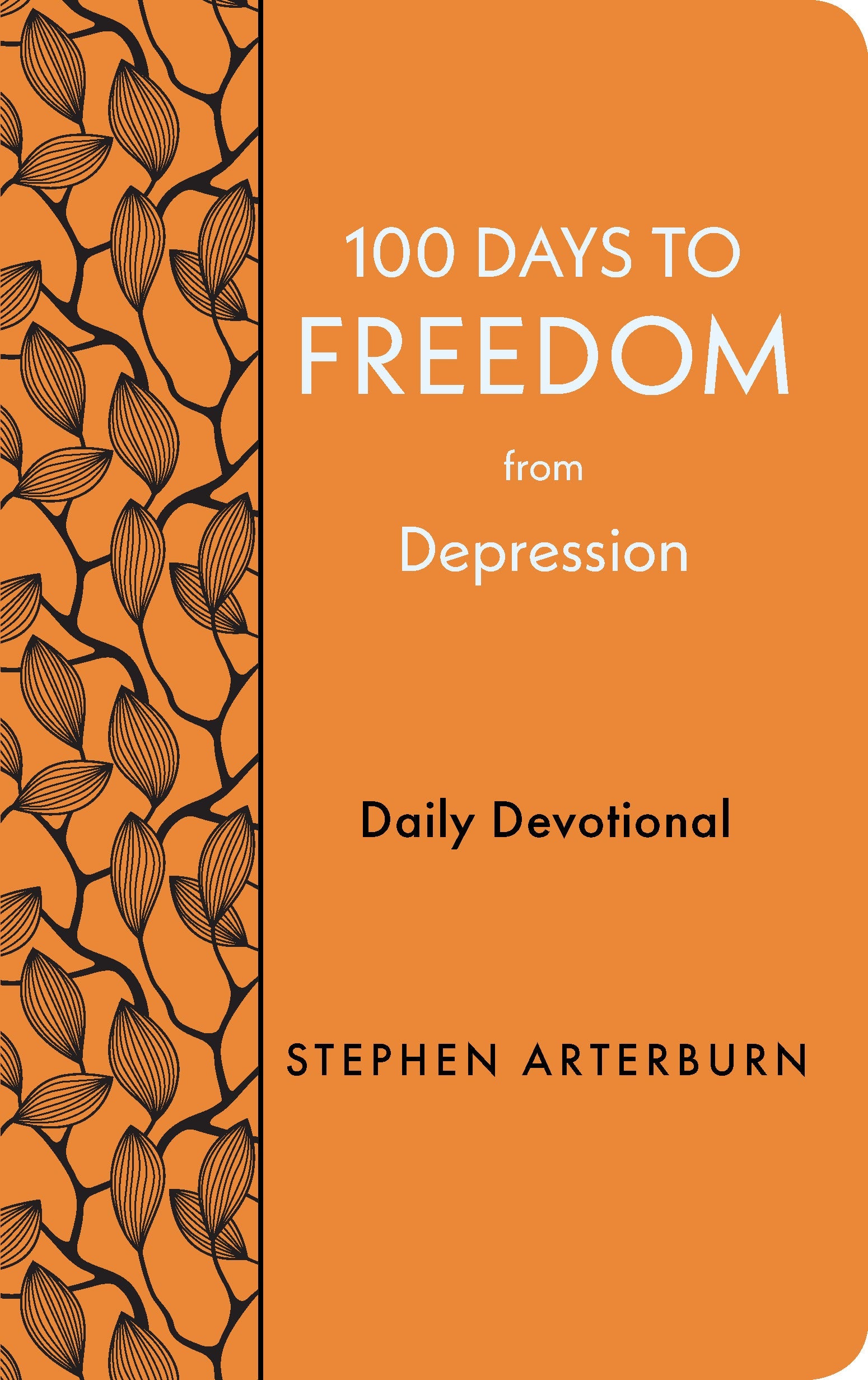 100 Days to Freedom from Depression - Re-vived