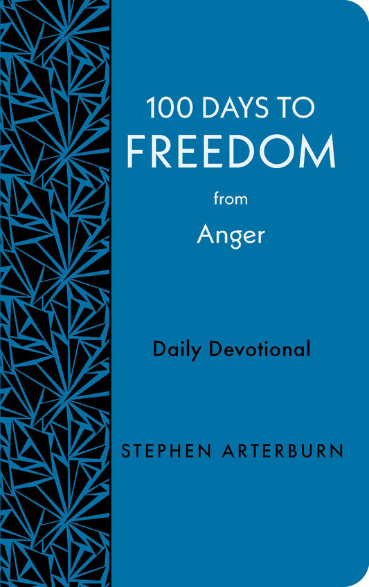 100 Days to Freedom from Anger - Re-vived