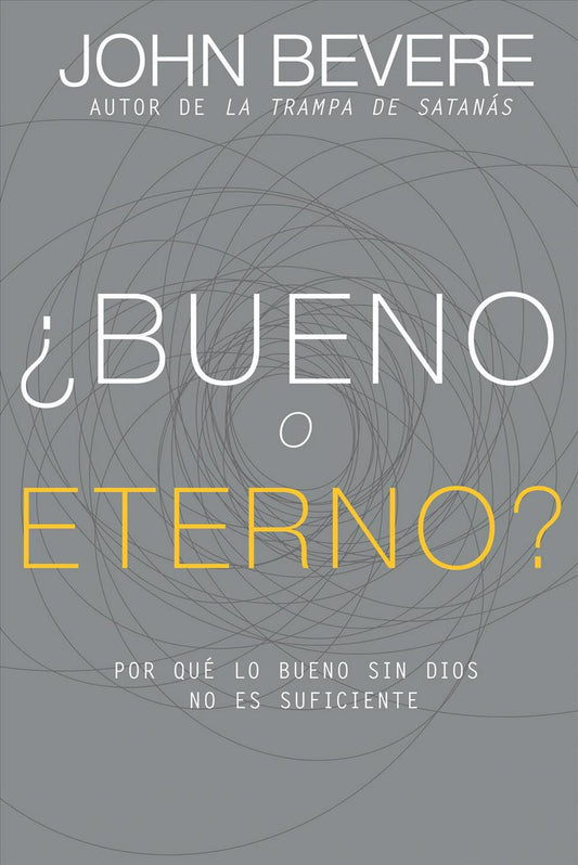 ¿Bueno o eterno? - Re-vived