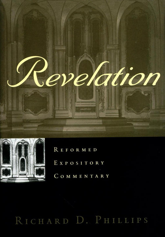 Reformed Expository Commentary: Revelation - Re-vived