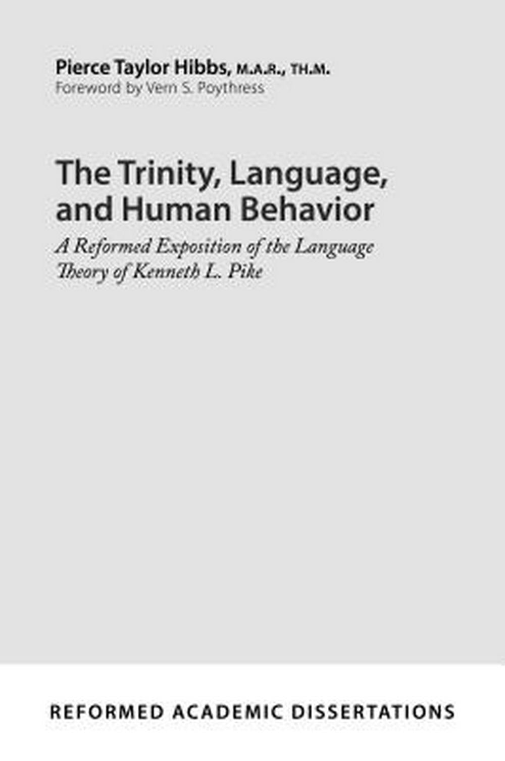 The Trinity, Language, and Human Behavior - Re-vived