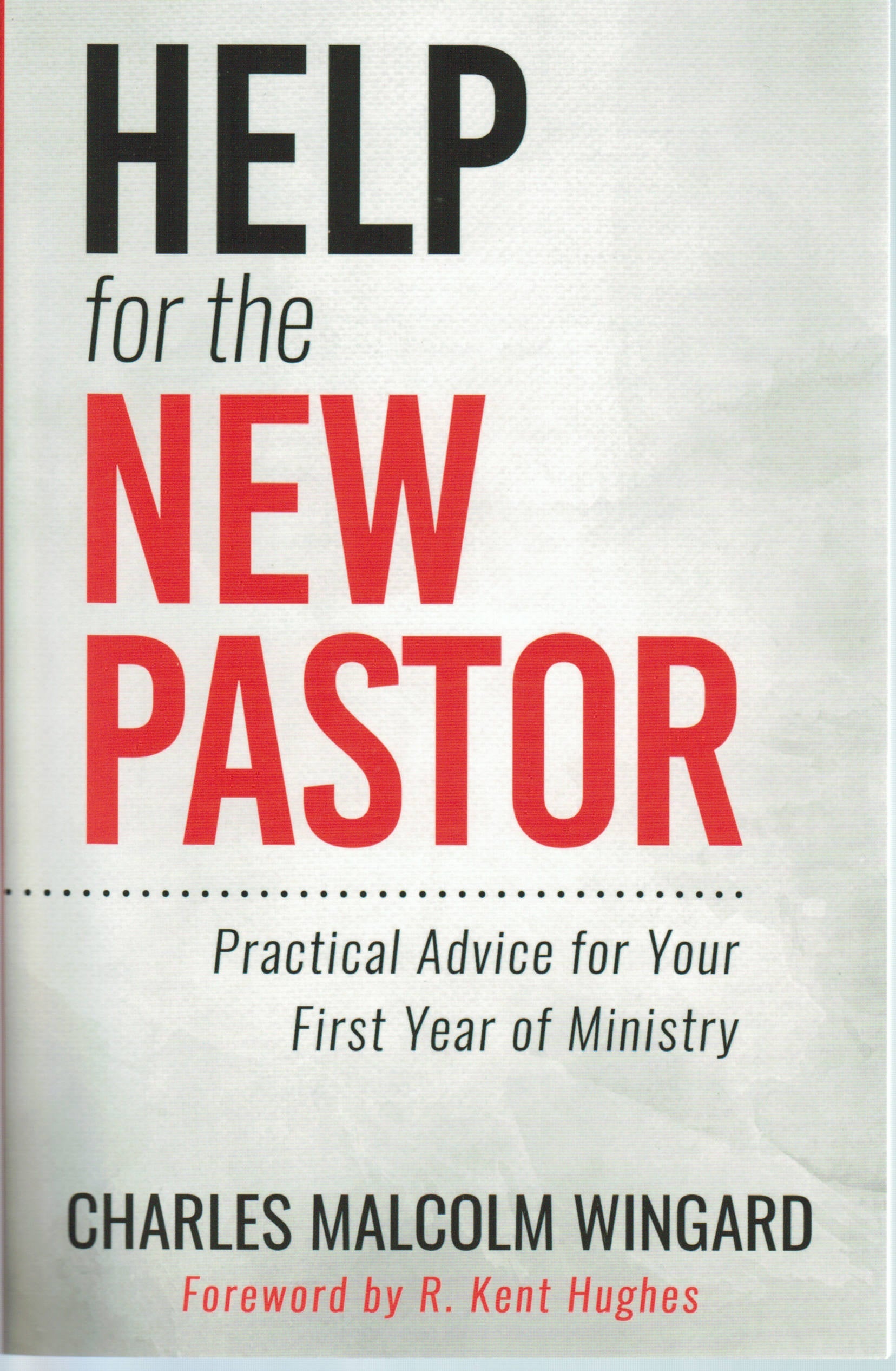 Help for the New Pastor - Re-vived