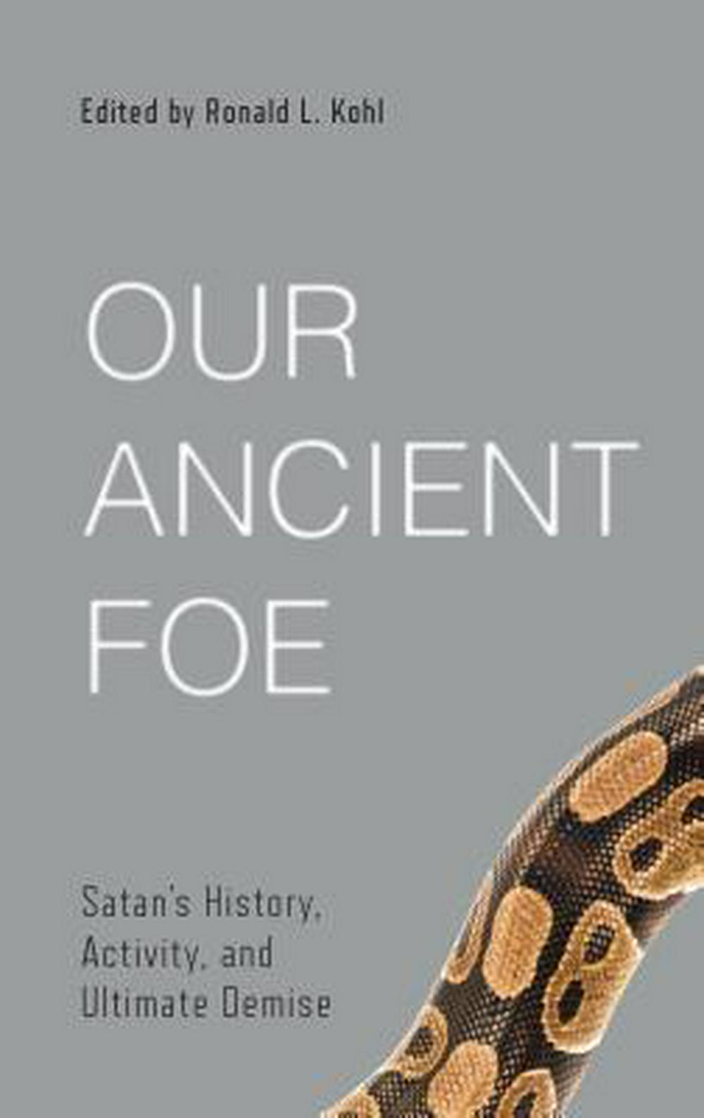 Our Ancient Foe - Re-vived