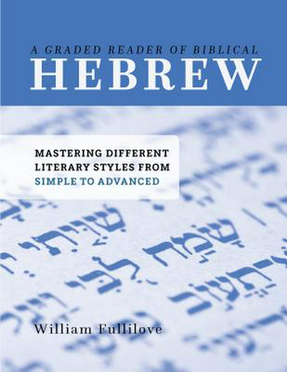 A Graded Reader Of Biblical Hebrew - Re-vived