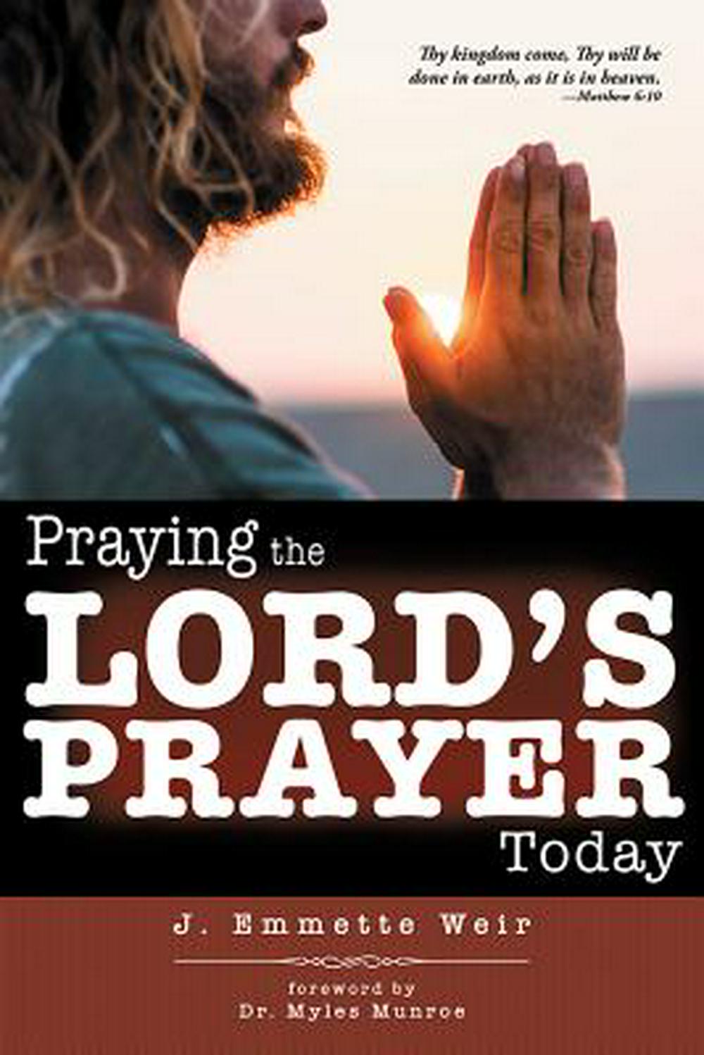 Praying the Lord's Prayer Today - Re-vived