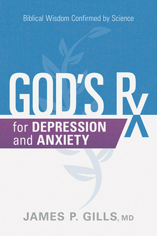 God's Rx for Depression and Anxiety - Re-vived
