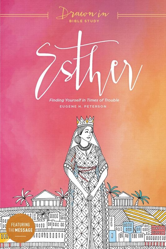 Esther (Drawn In Bible Study) - Re-vived