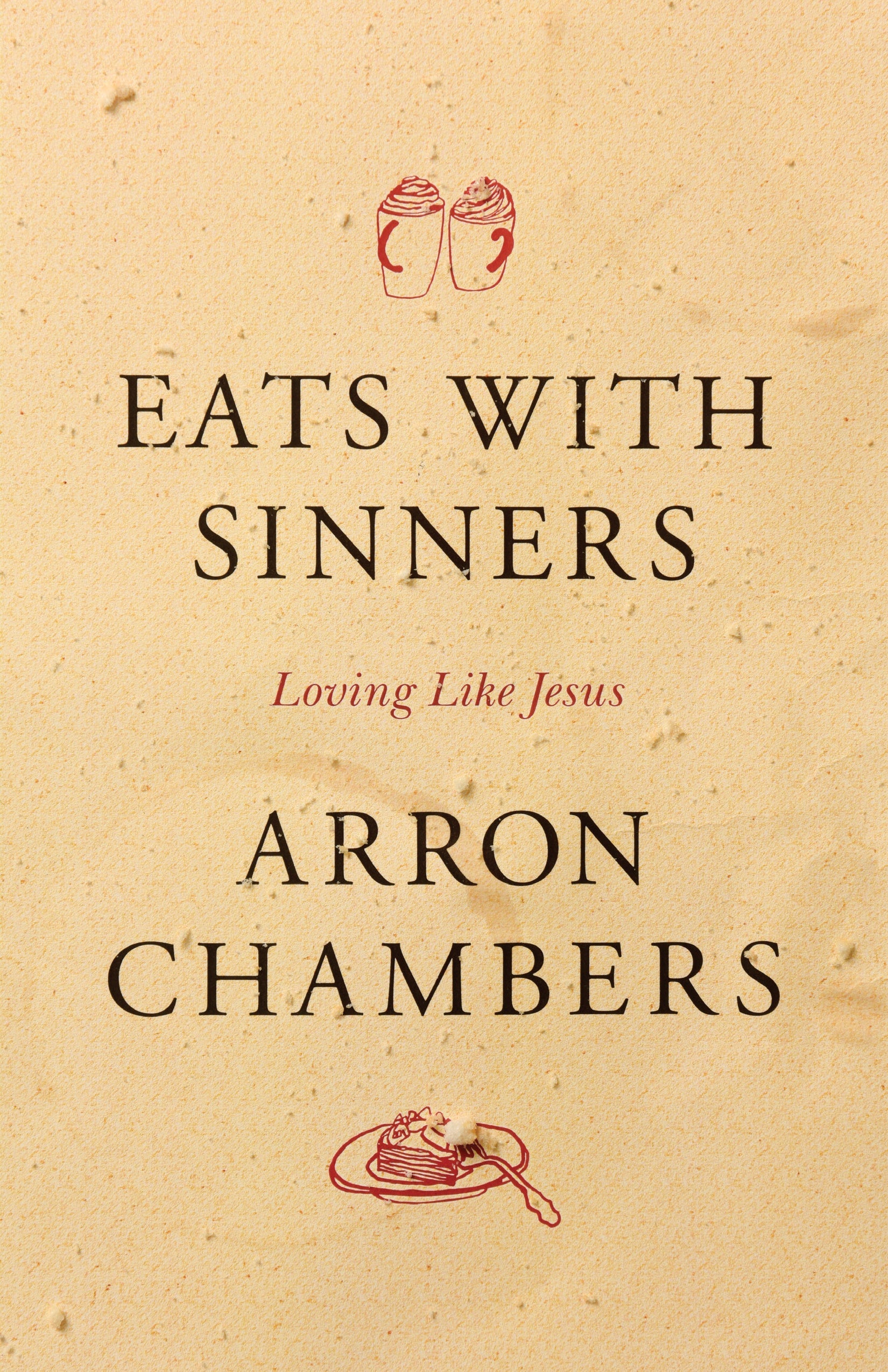 Eats With Sinners - Re-vived