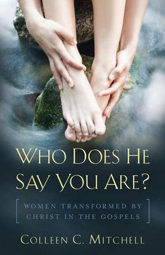 Who Does He Say You Are? - Re-vived