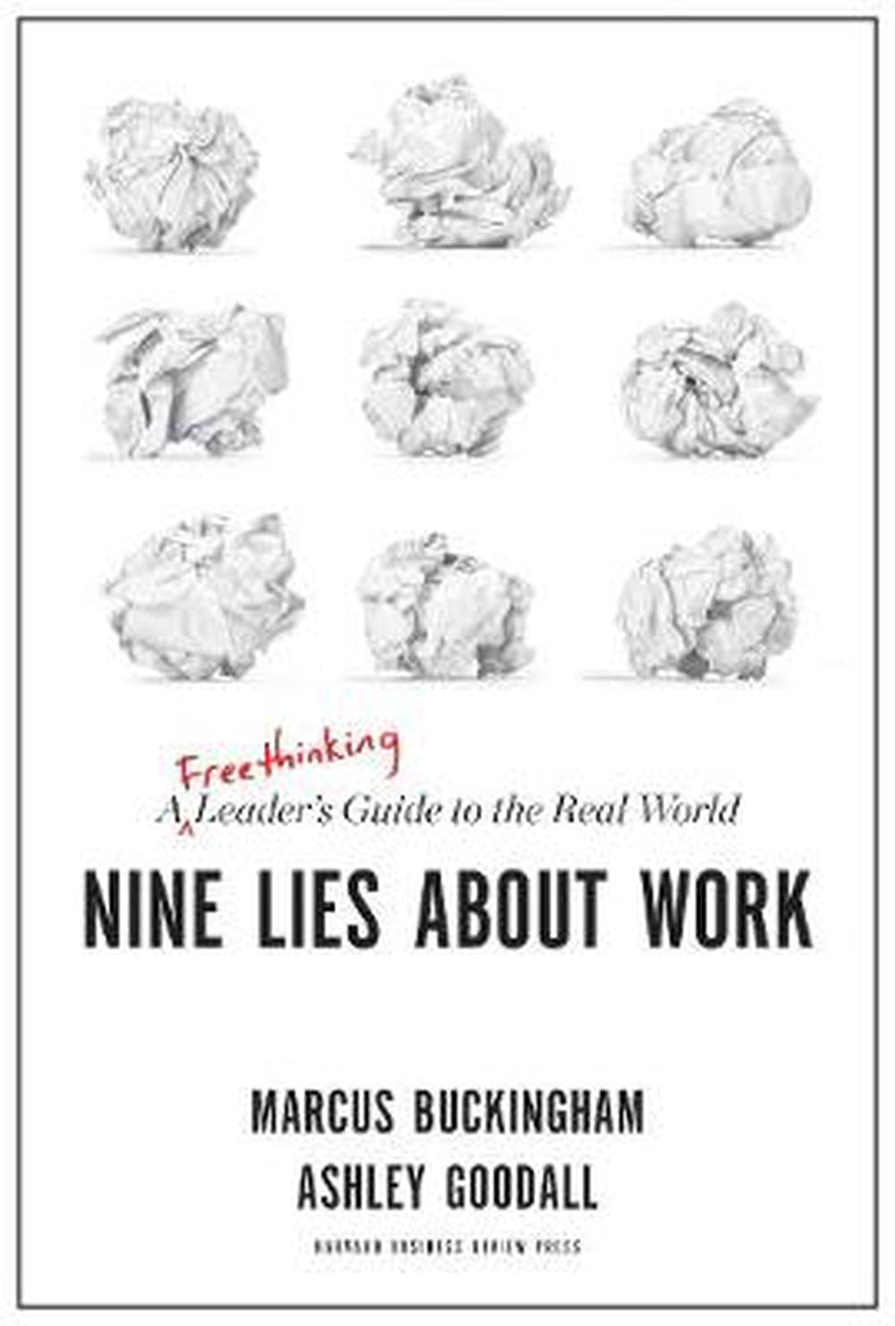 Nine Lies About Work - Re-vived