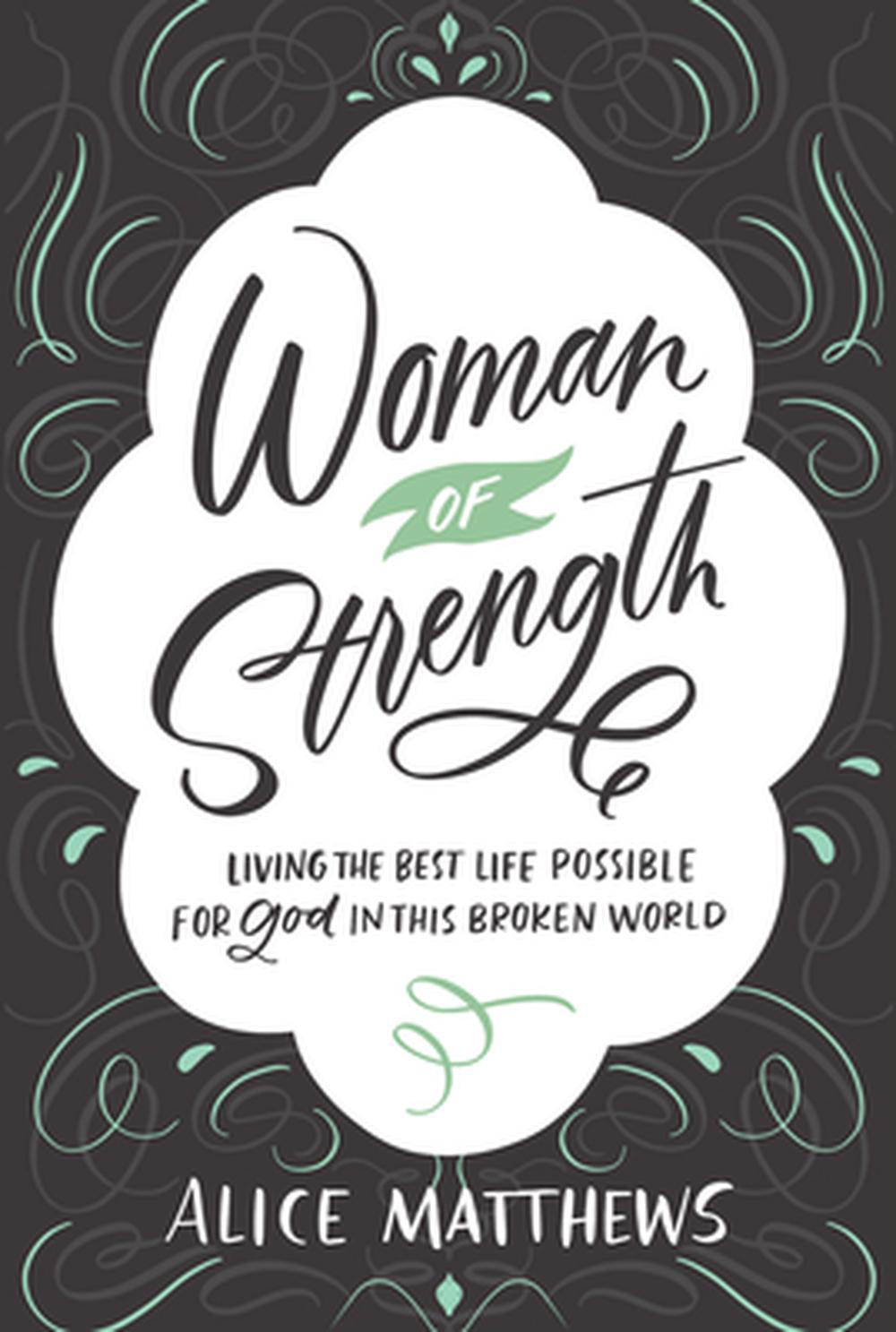Woman of Strength - Re-vived