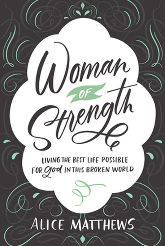 Woman of Strength - Re-vived