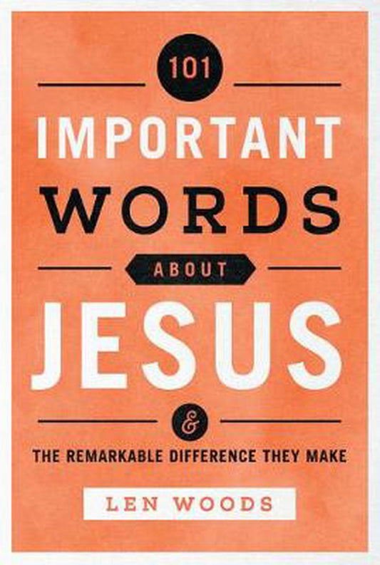 101 Important Words About Jesus - Re-vived