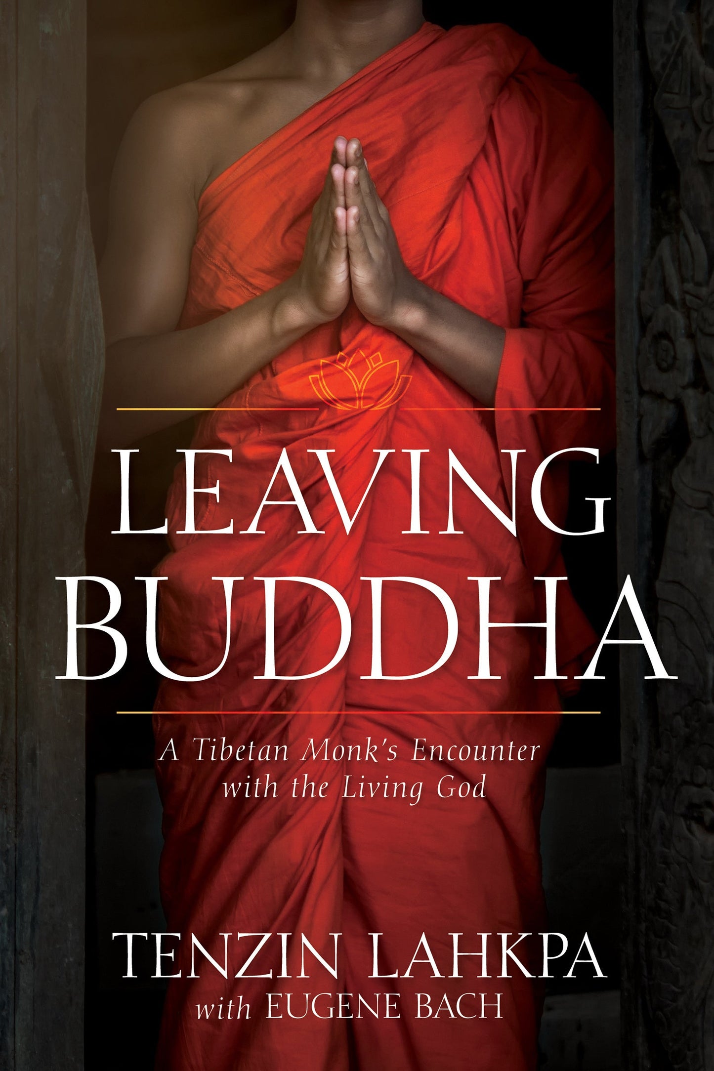 Leaving Buddha - Re-vived