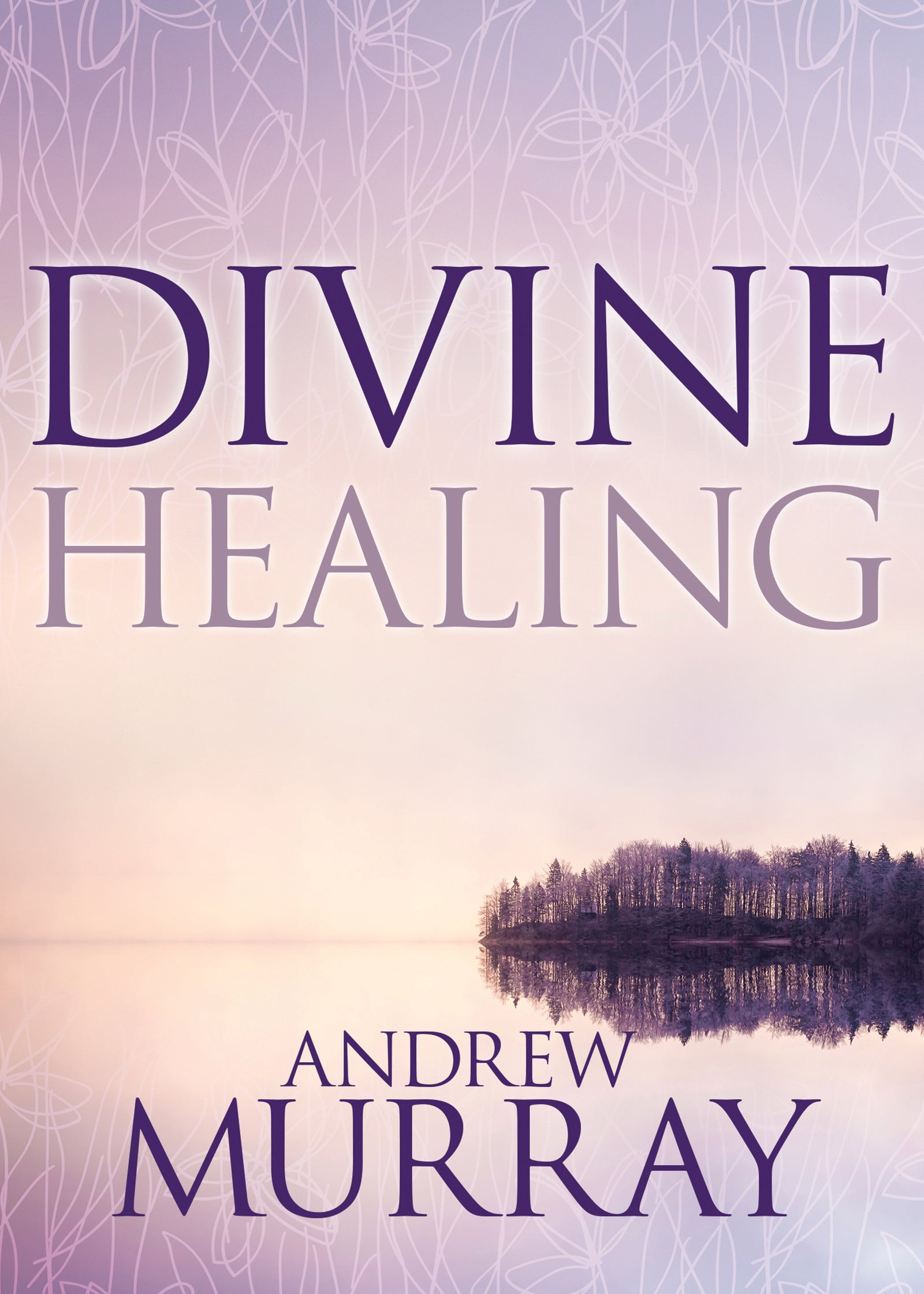 Divine Healing - Re-vived