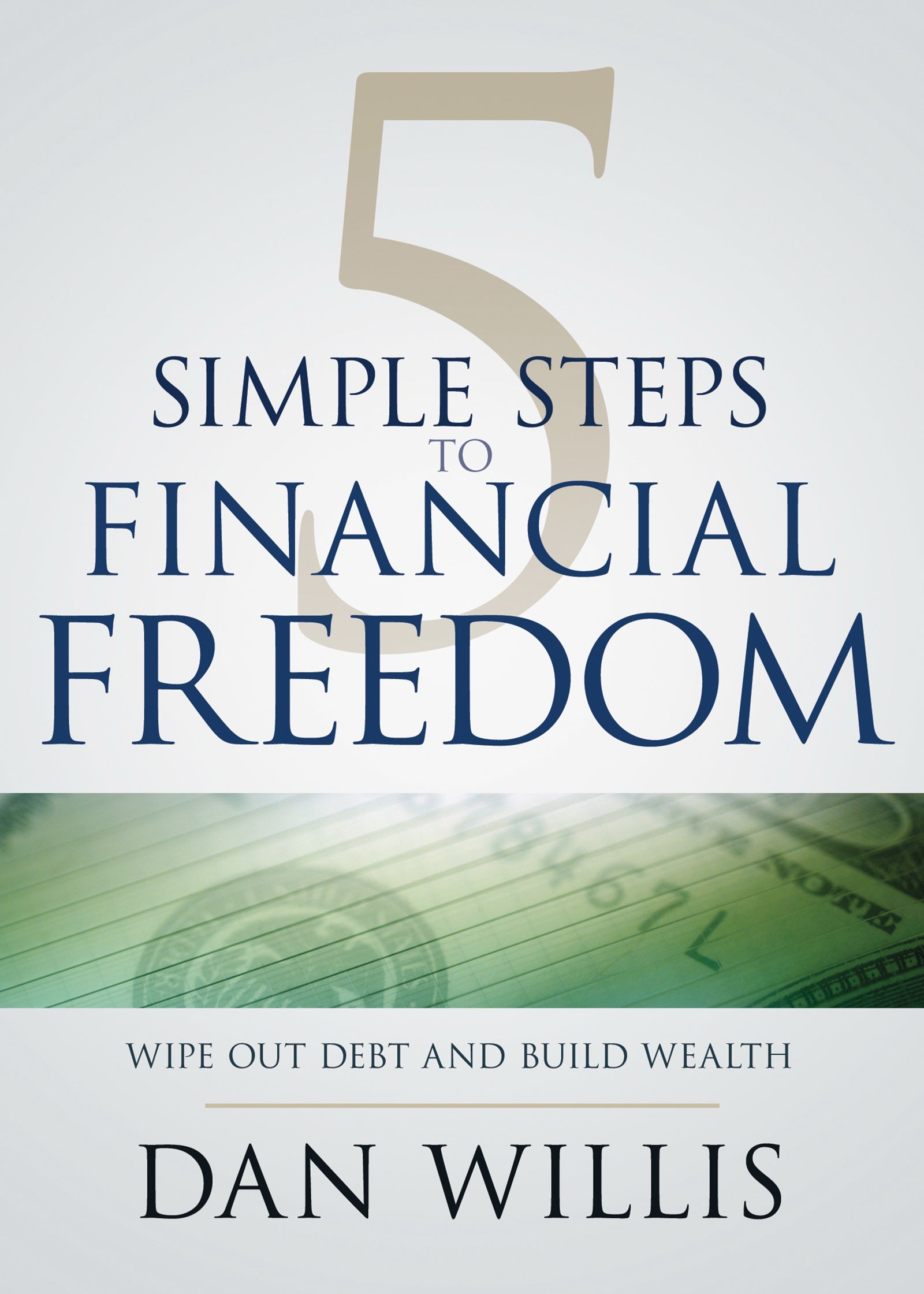 5 Simple Steps to Financial Freedom - Re-vived