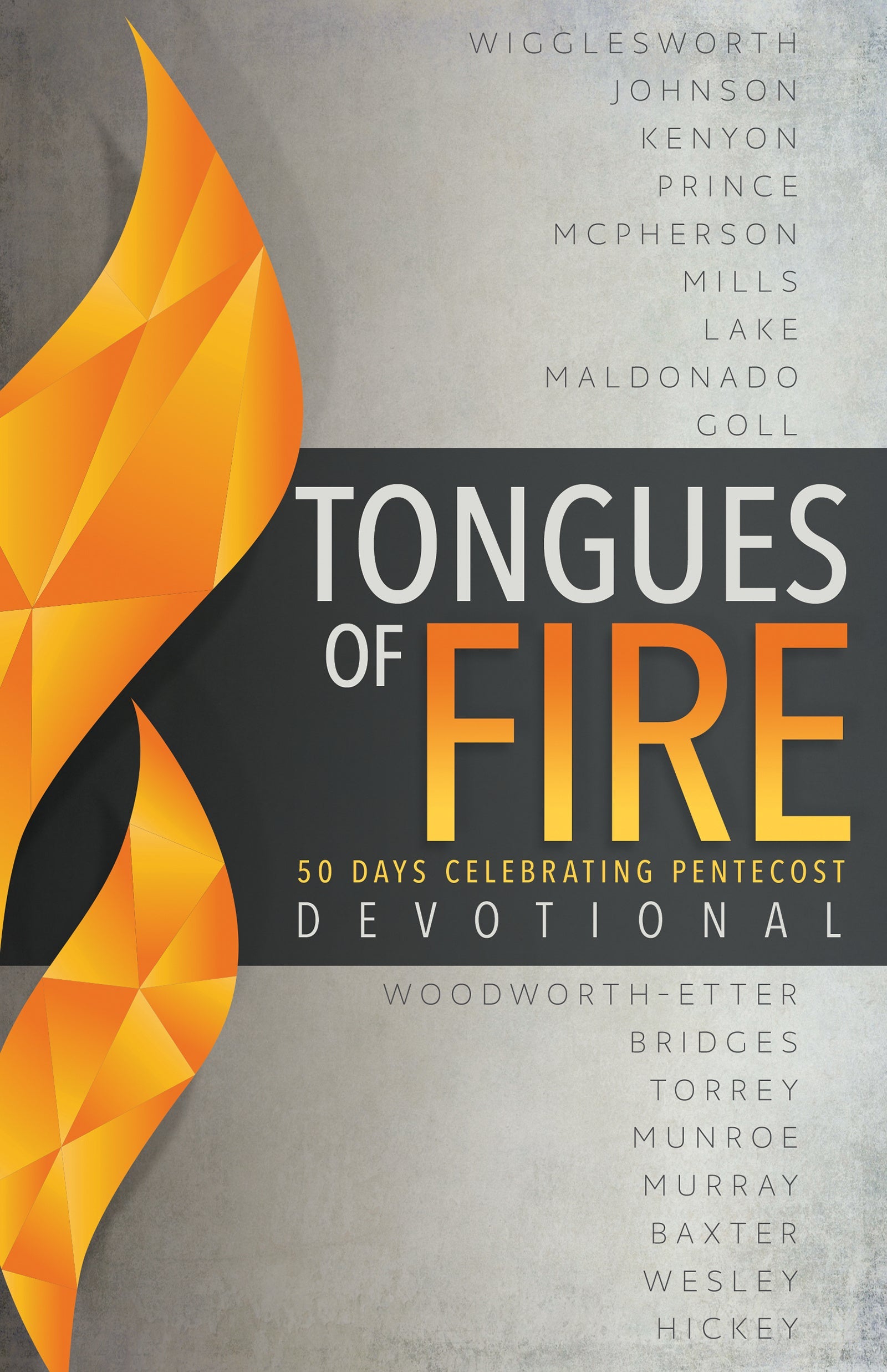 Tongues of Fire Devotional - Re-vived