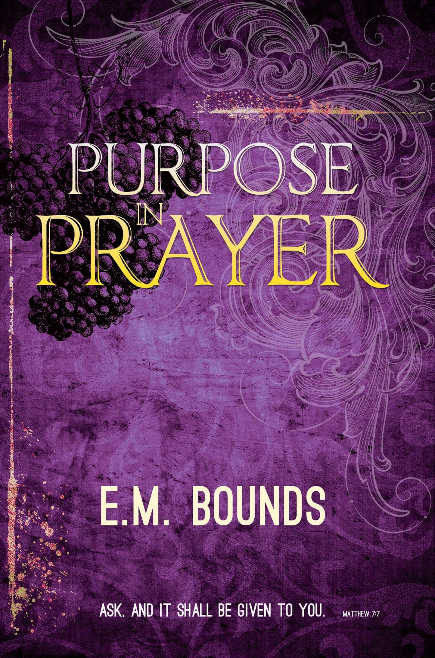 Purpose in Prayer - Re-vived