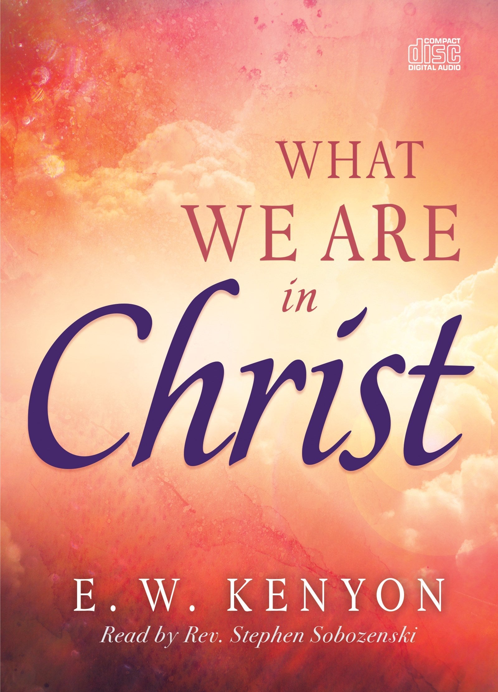 What We Are in Christ - Re-vived