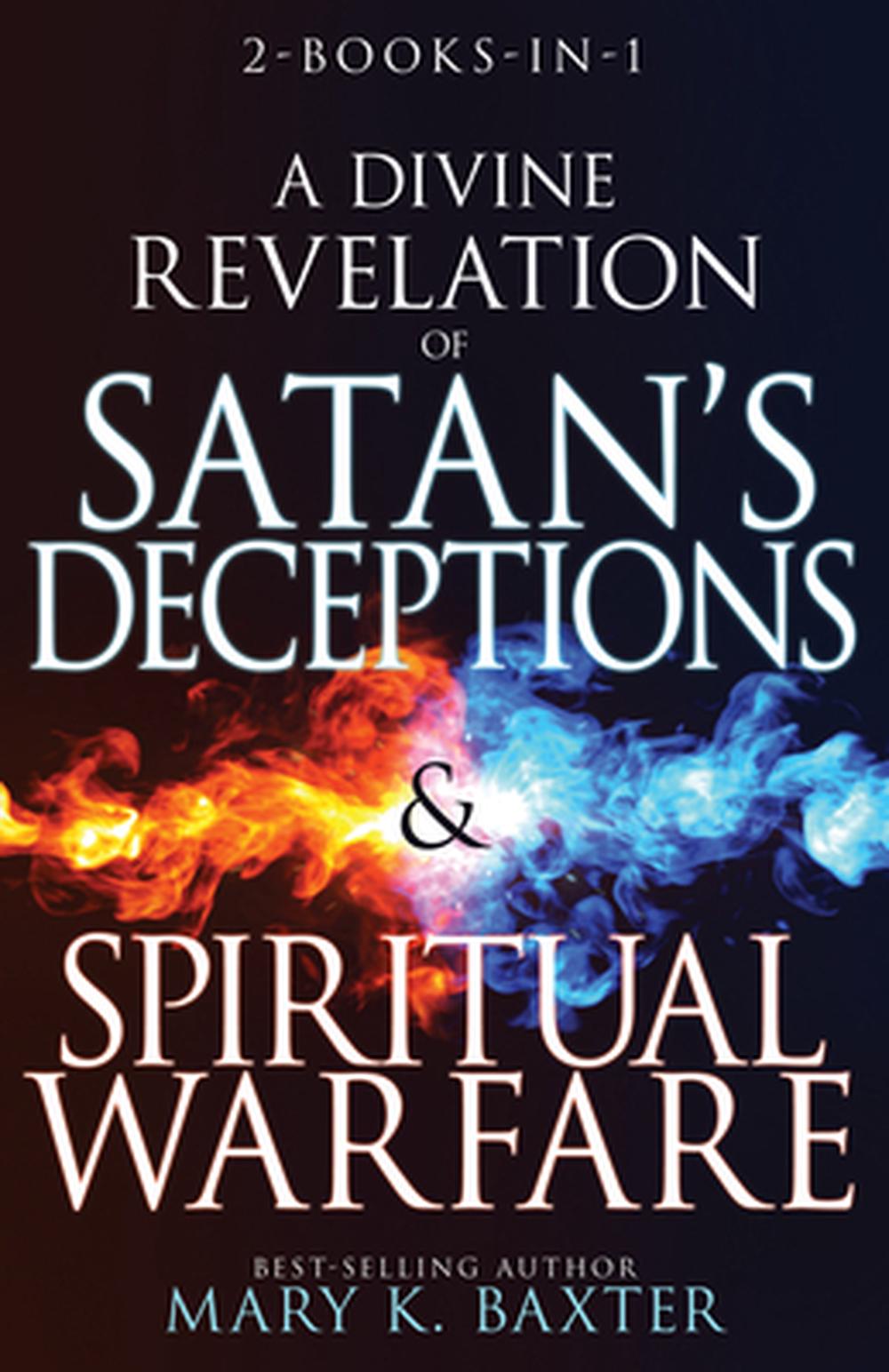 Divine Revelation of Satan's Deceptions & Spiritual Warfare - Re-vived