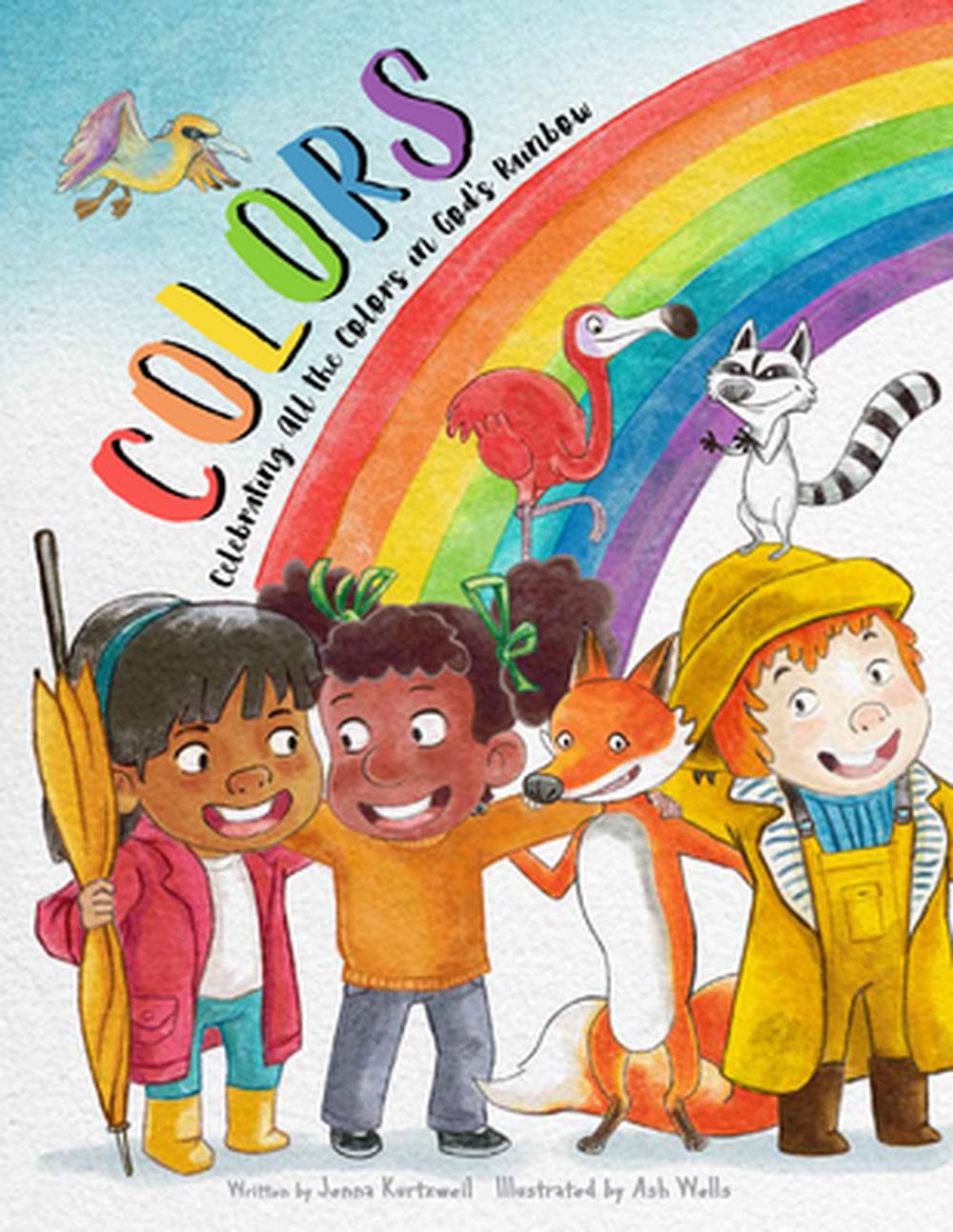 Colors: Celebrating All the Colors in God's Rainbow - Re-vived