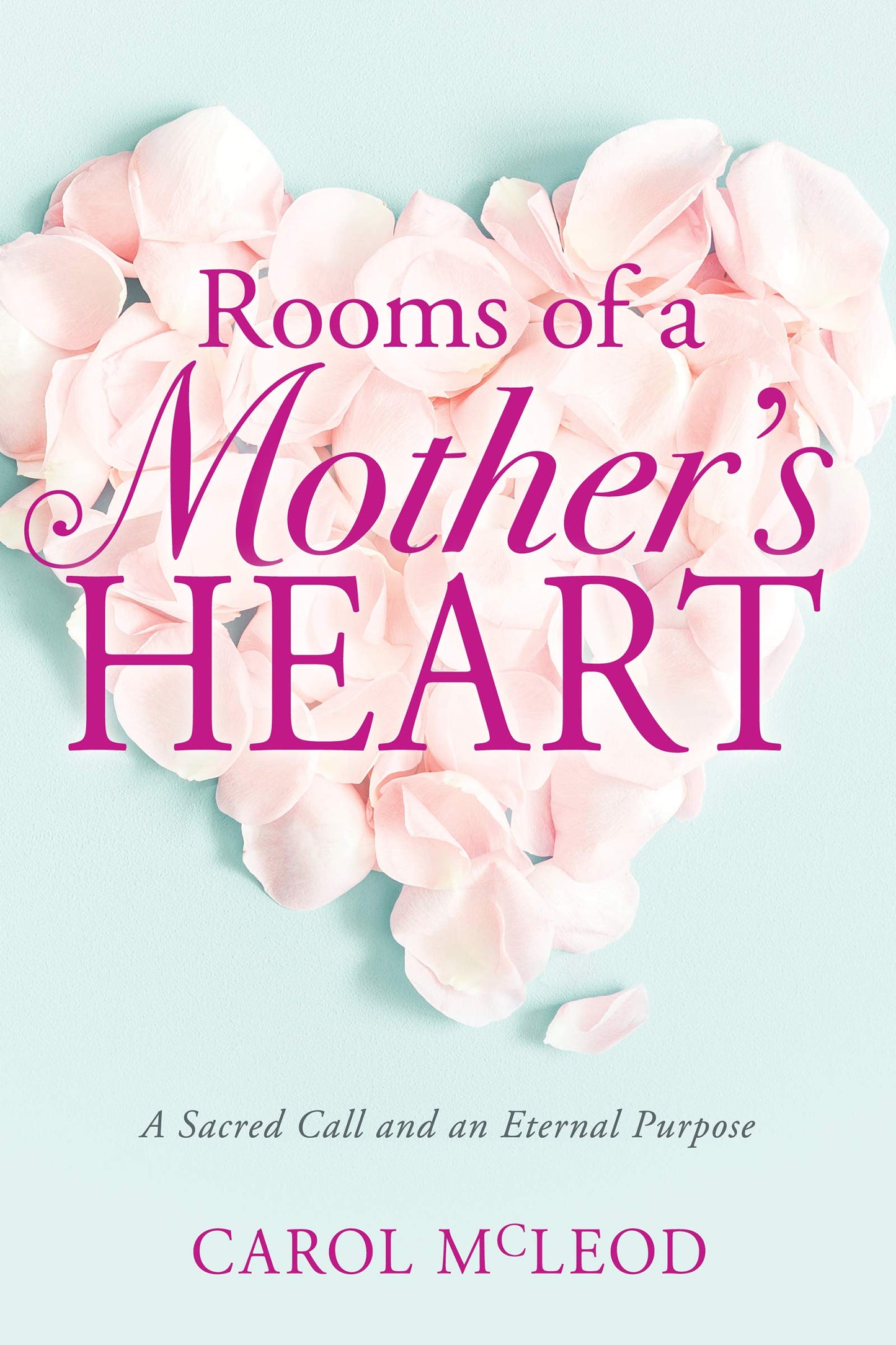 Rooms of a Mother's Heart - Re-vived