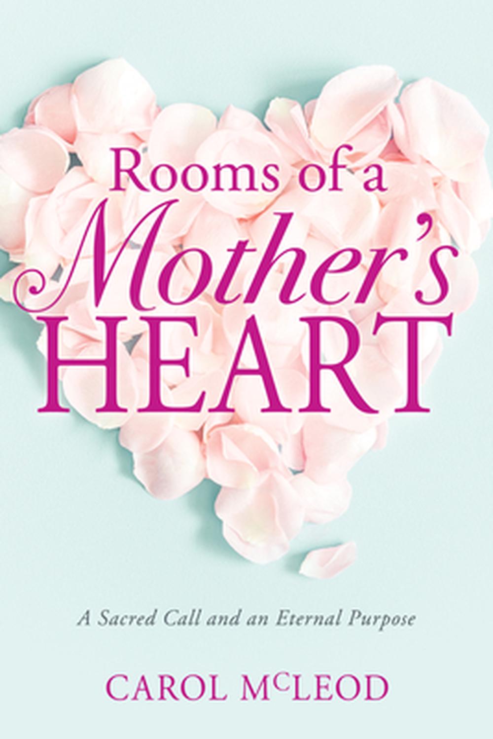 Rooms of a Mother's Heart - Re-vived