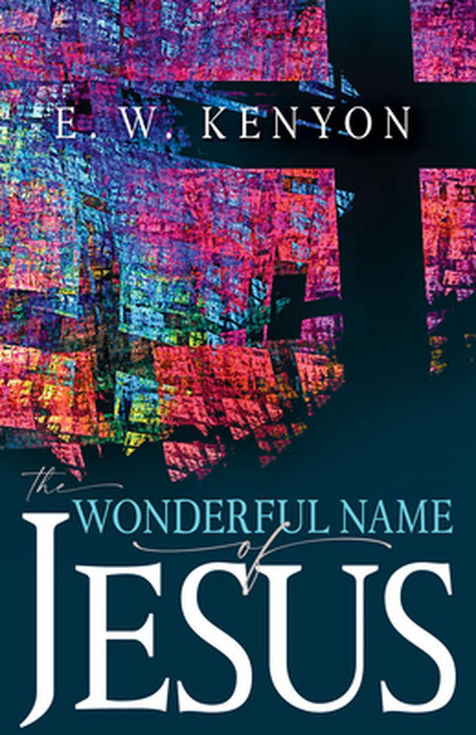 The Wonderful Name of Jesus - Re-vived