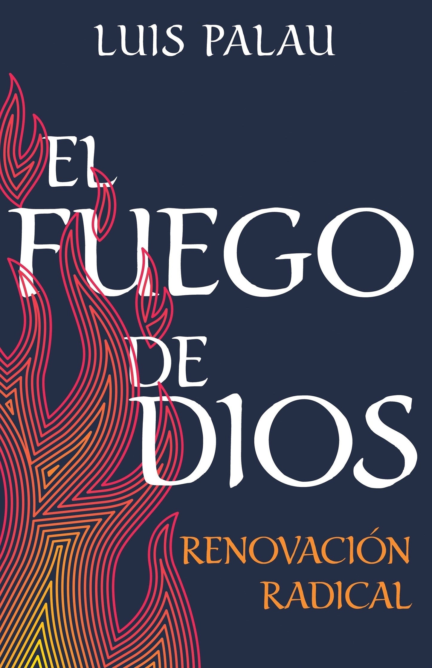 El fuego de Dios - Re-vived