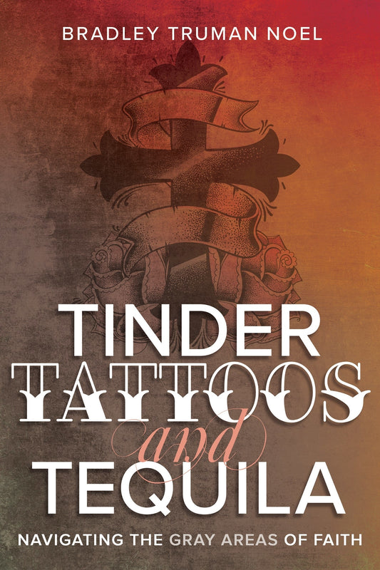 Tinder, Tattoos, and Tequila - Re-vived