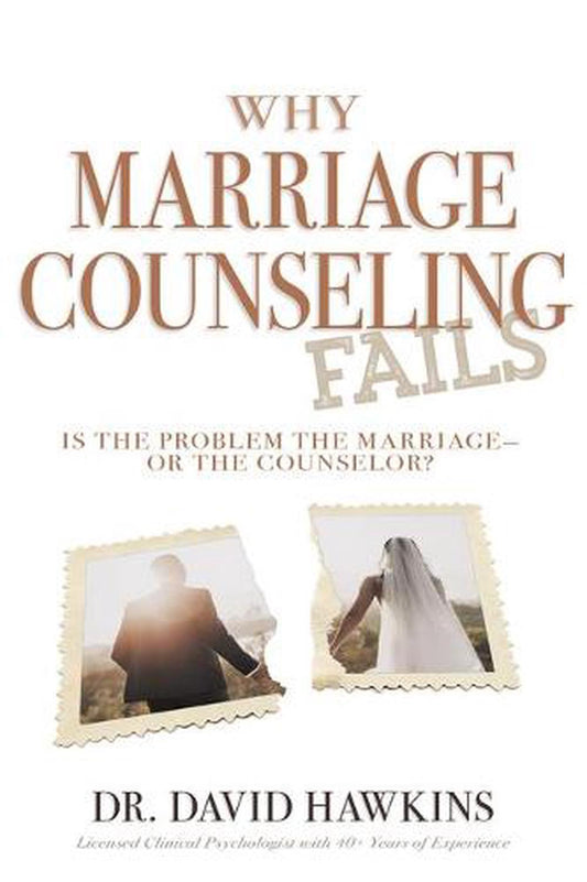 Why Marriage Counseling Fails - Re-vived