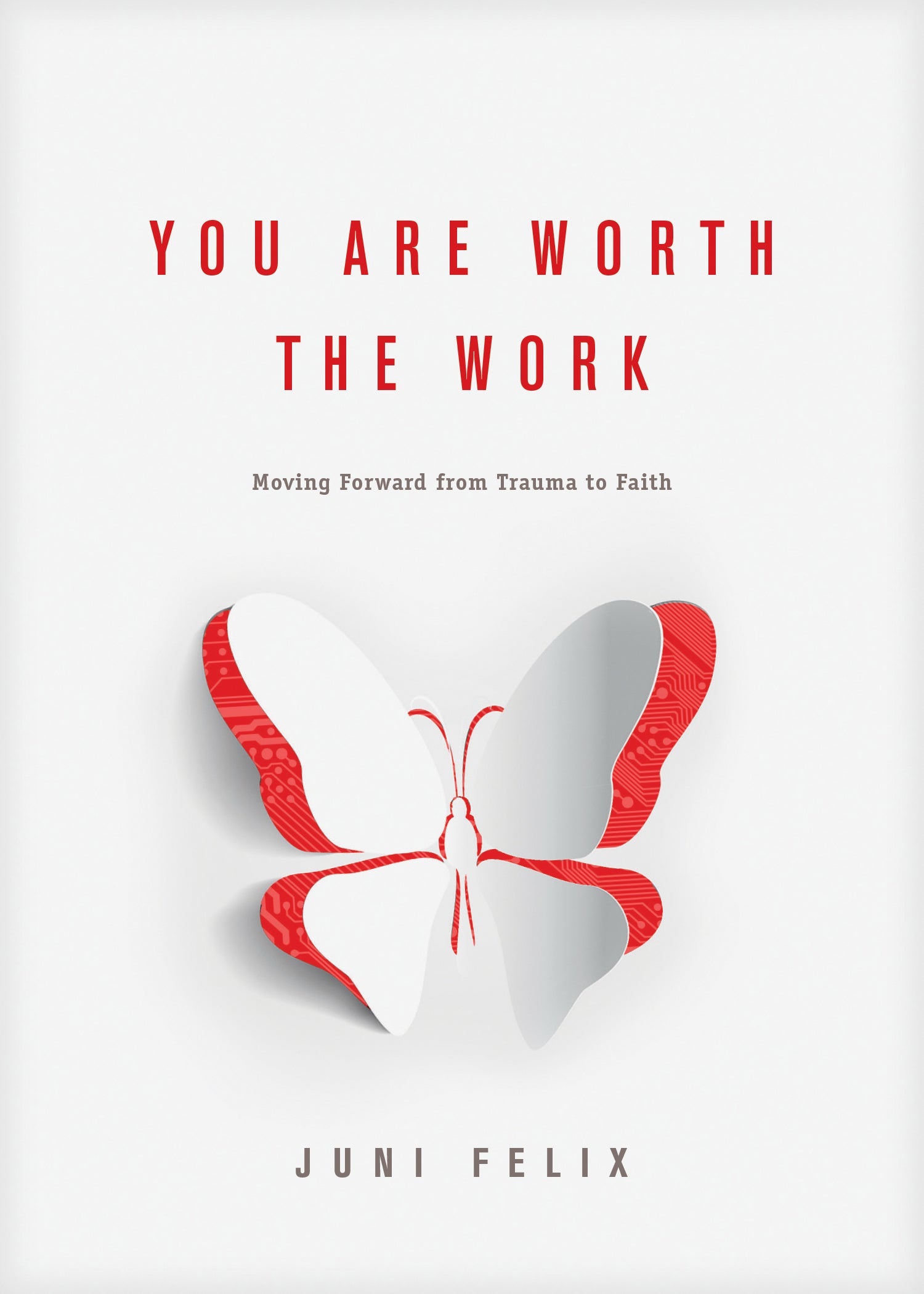 You Are Worth the Work - Re-vived