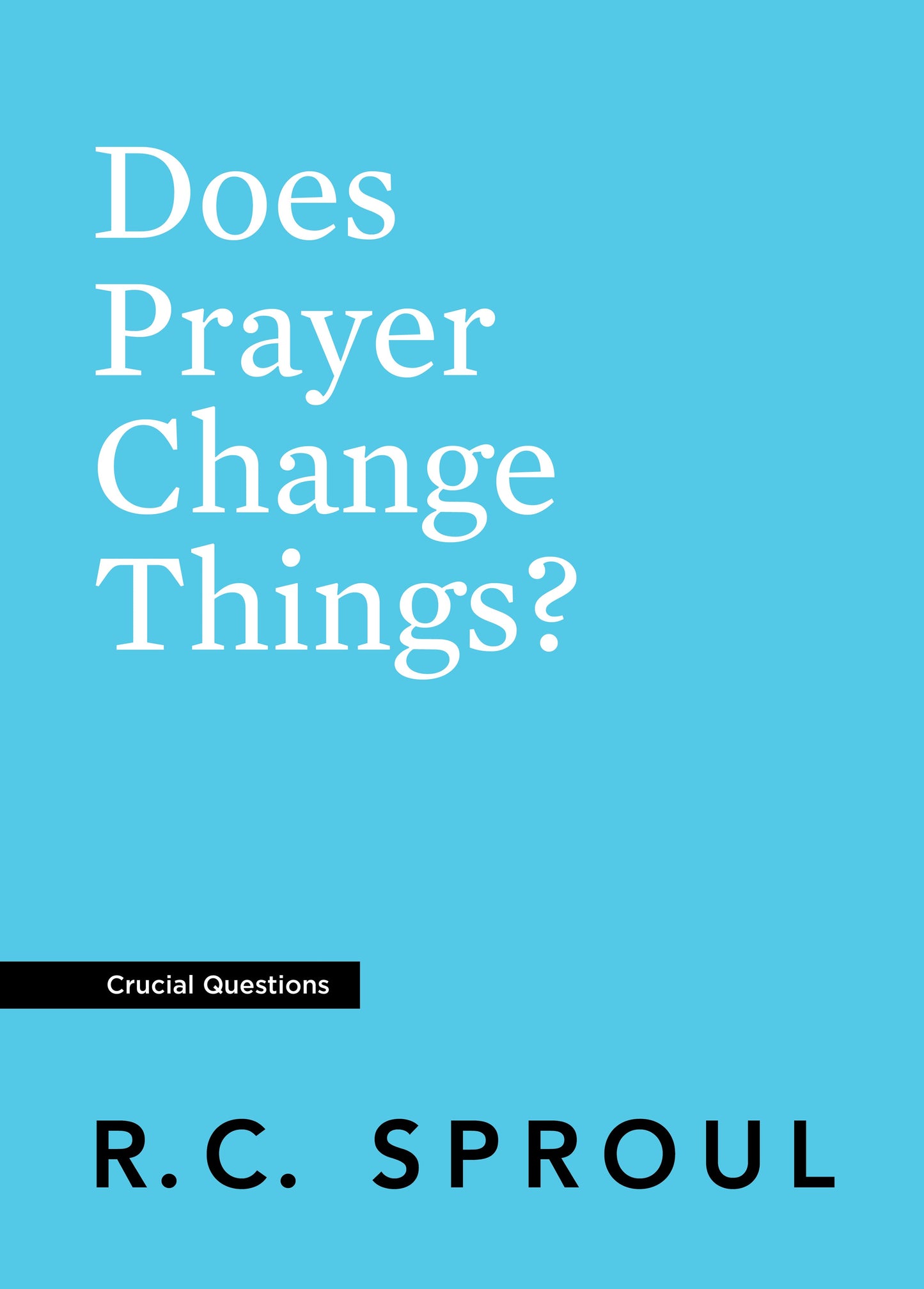Does Prayer Change Things? - Re-vived