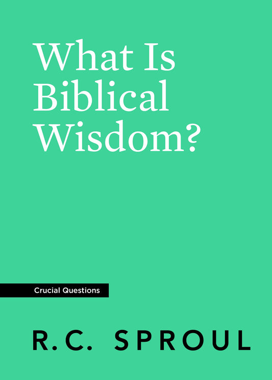 What is Biblical Wisdom? - Re-vived