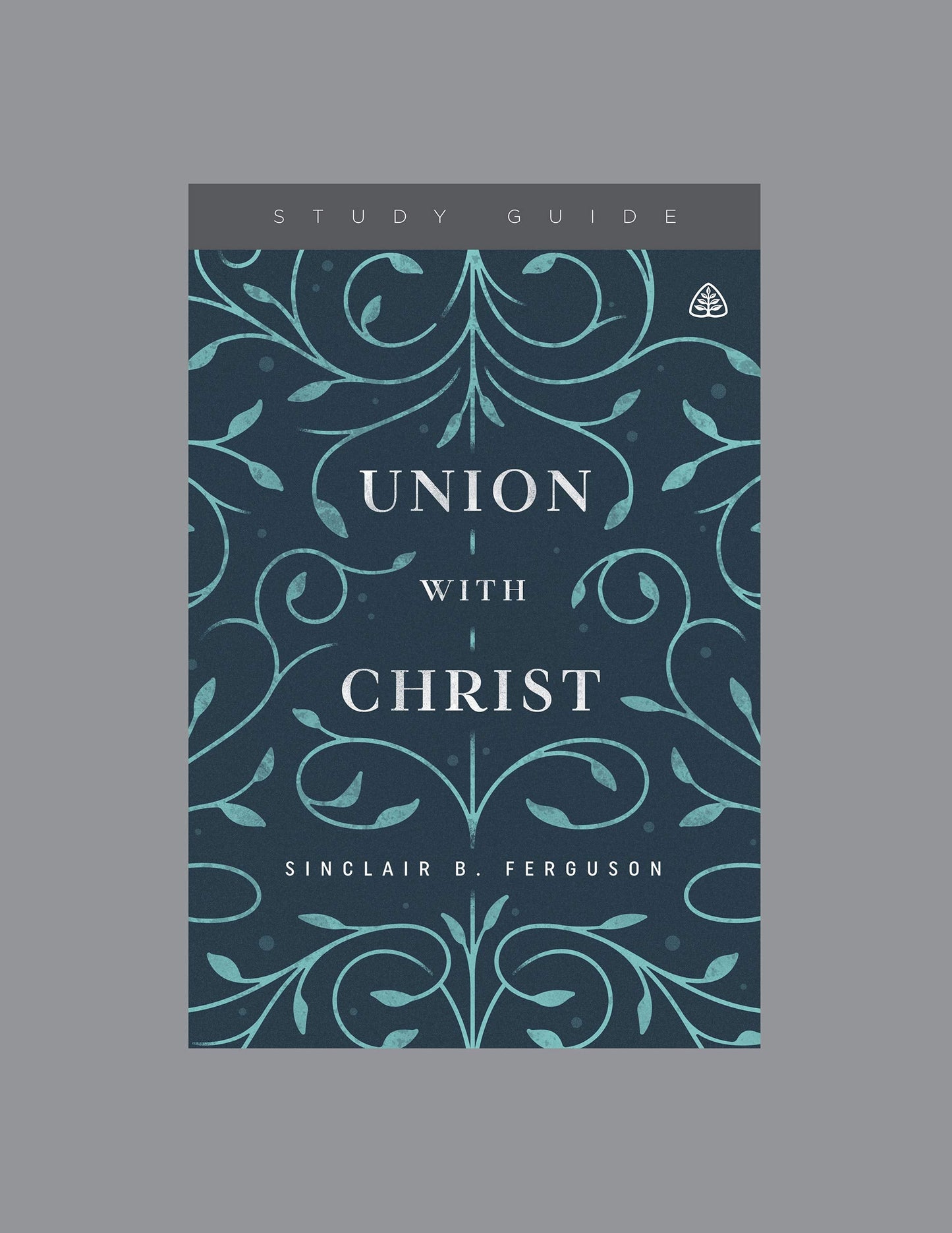 Union With Christ Study Guide - Re-vived