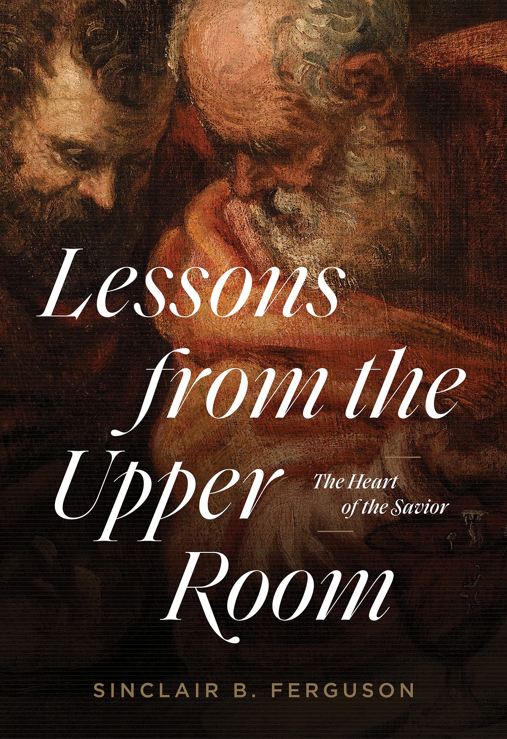 Lessons from the Upper Room - Re-vived