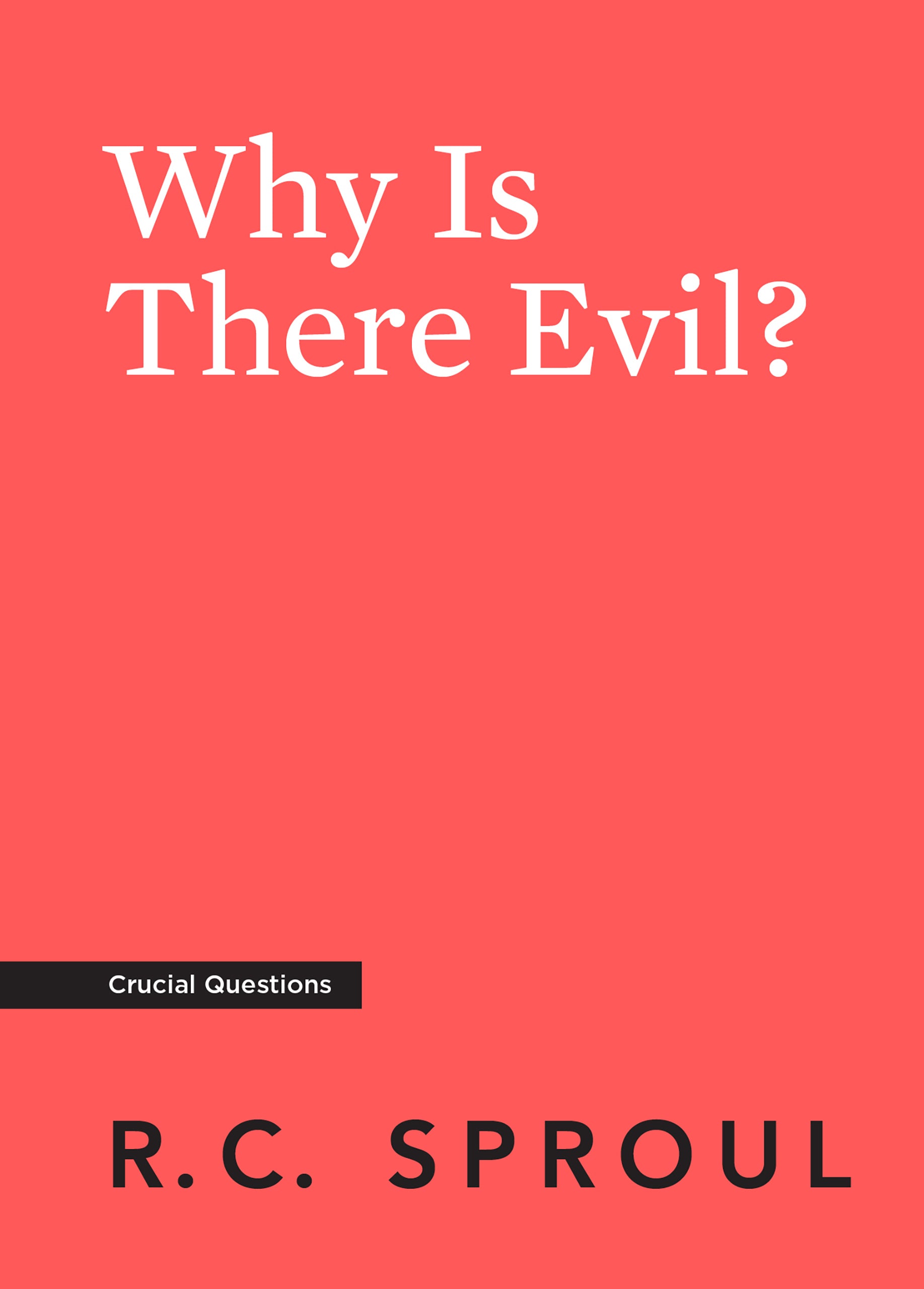 Why Is There Evil? - Re-vived
