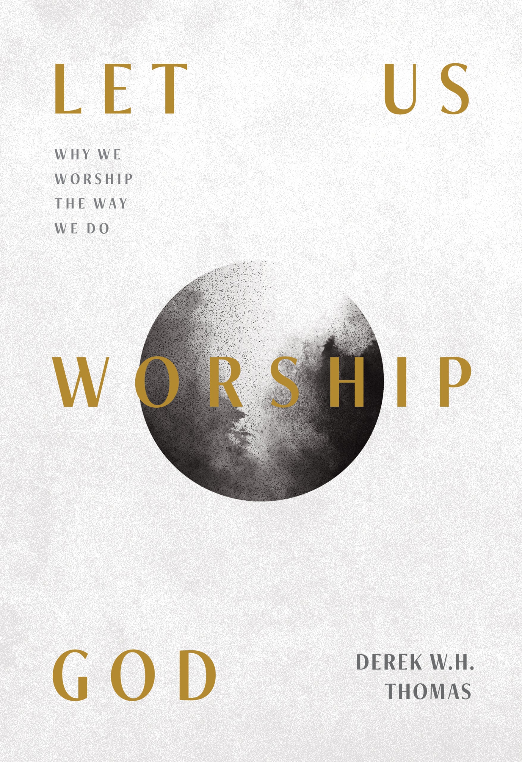 Let Us Worship God - Re-vived