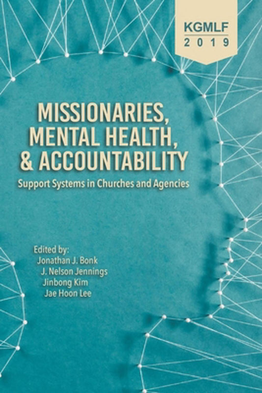 Missionaries, Mental Health, and Accountability - Re-vived