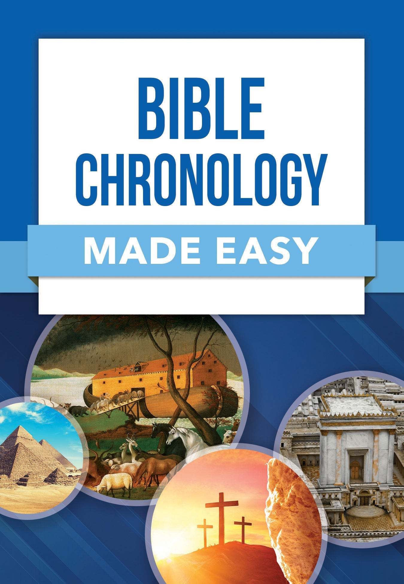 Bible Chronology Made Easy - Re-vived