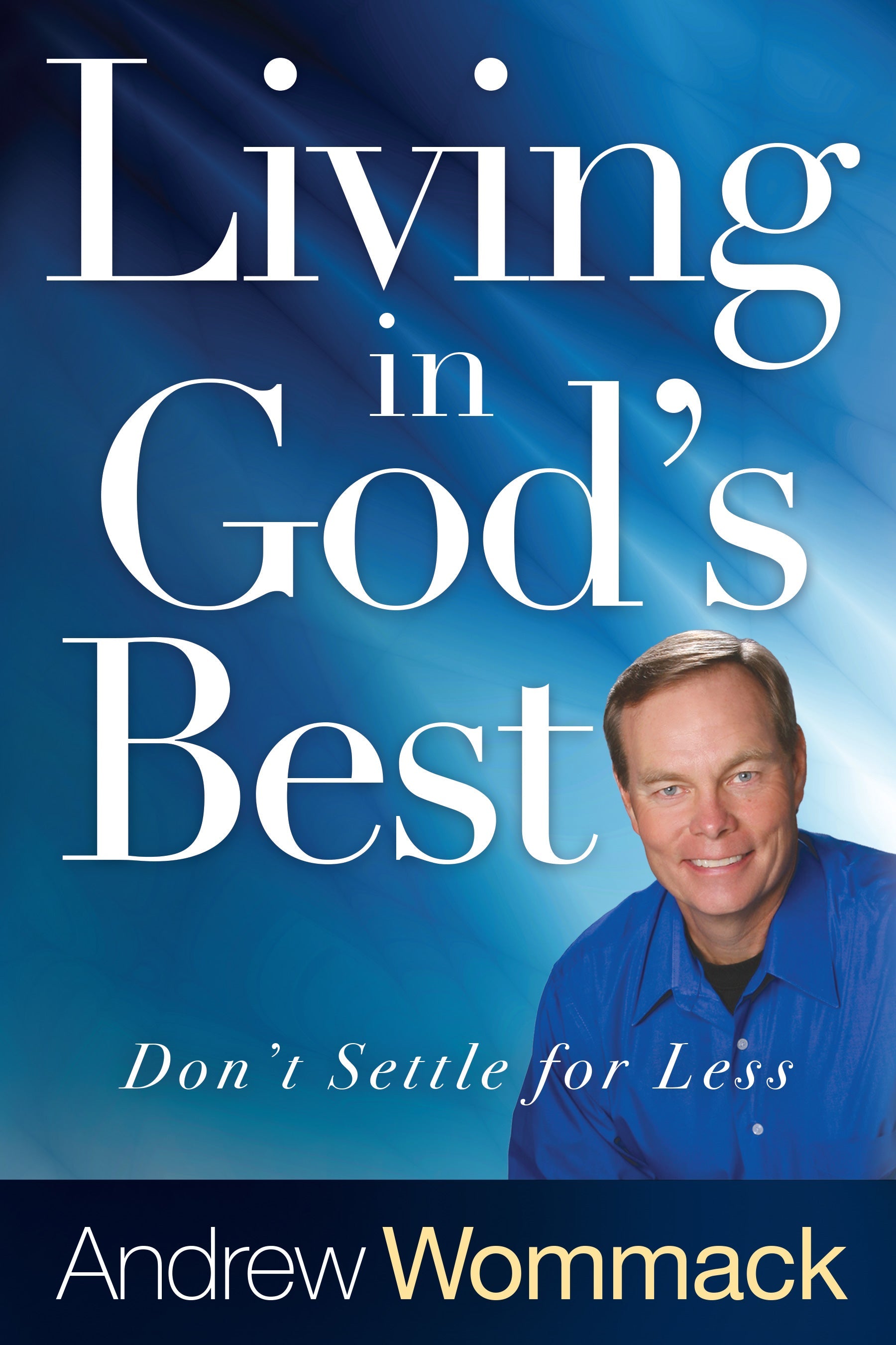 Living in God's Best - Re-vived