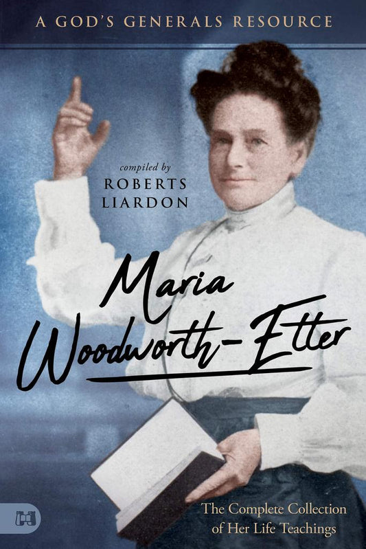 Maria Woodworth-Etter - Re-vived