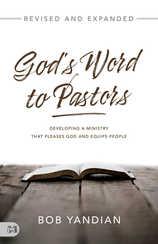 God's Word to Pastors Revised and Updated - Re-vived