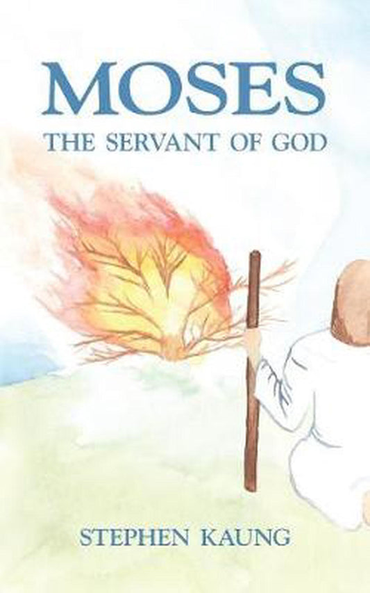 Moses, The Servant of God - Re-vived