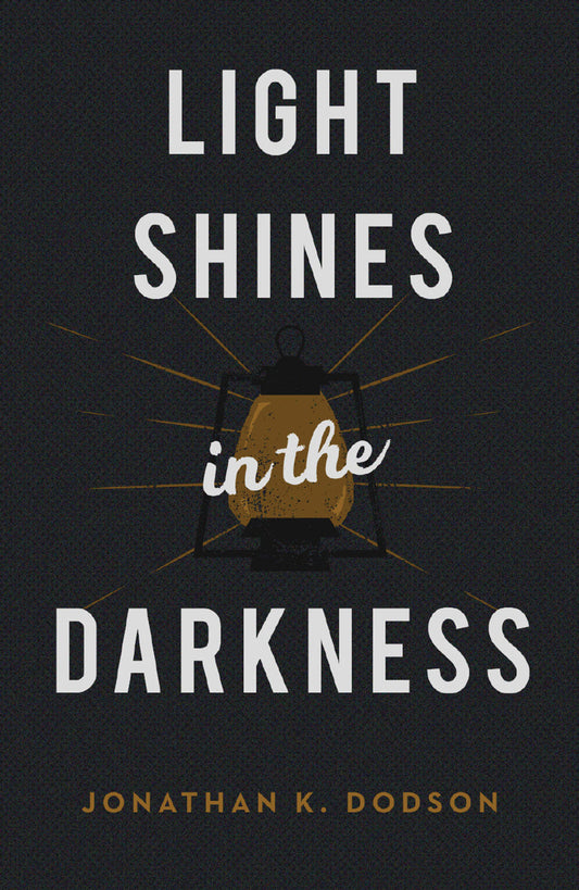 Light Shines in the Darkness (Pack of 25) - Re-vived