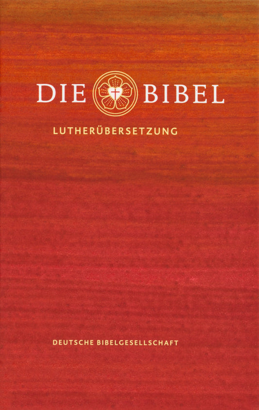Die Bibel: Lutherbibel Revidiert 2017 - Re-vived